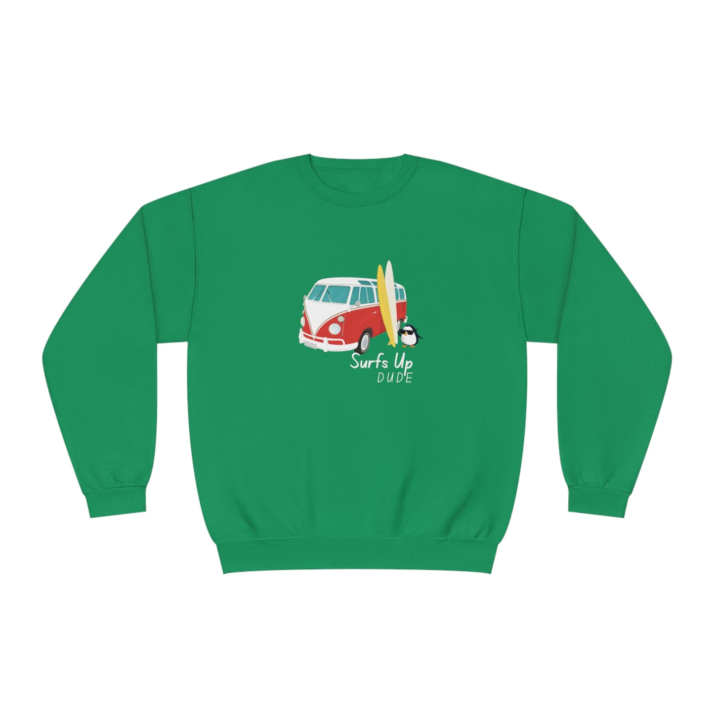 Surfs Up Dude. Unisex NuBlend® Crewneck Sweatshirt