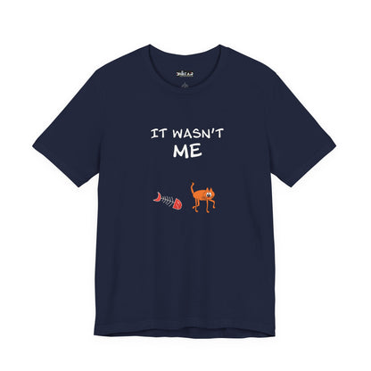 Leo The Cat Didn't Do It. Unisex Jersey Short Sleeve Tee