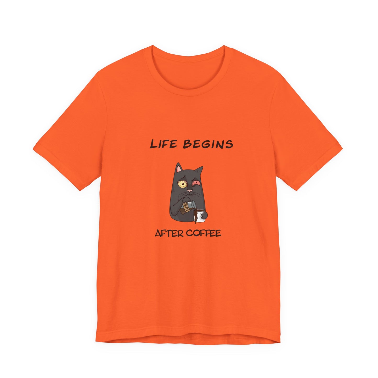 Luna The Cat. Life Begins After Coffee. Unisex Jersey Short Sleeve Tee
