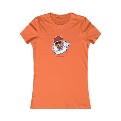 Chicken.  Women's Favorite Tee