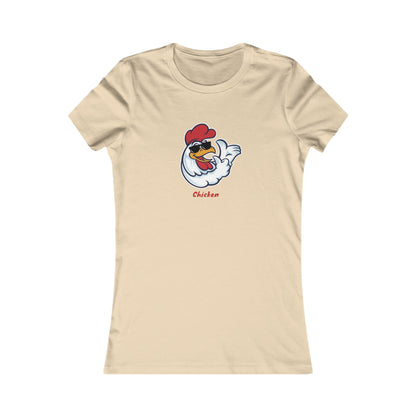 Chicken.  Women's Favorite Tee