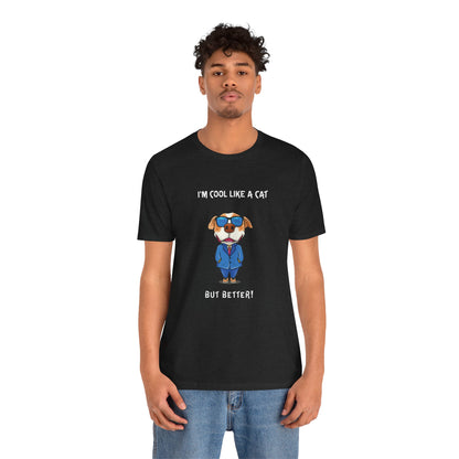 Chuck The Cool Dog. Unisex Jersey Short Sleeve Tee