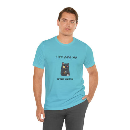 Luna The Cat. Life Begins After Coffee. Unisex Jersey Short Sleeve Tee