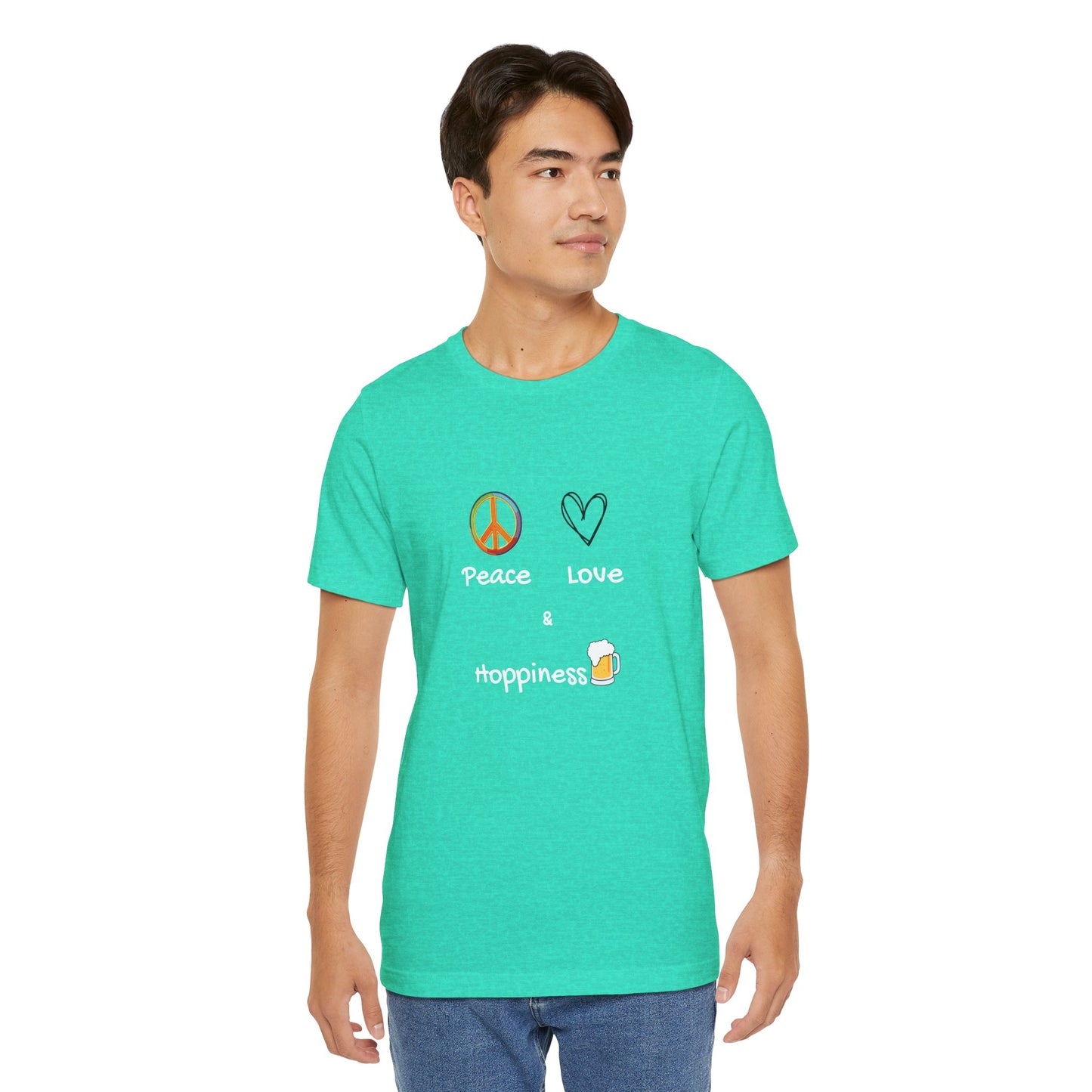 Peace, Love and Hoppiness. Unisex Jersey Short Sleeve Tee