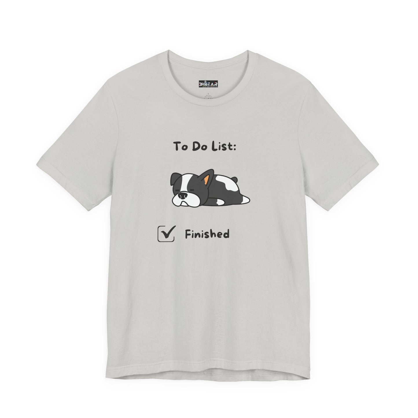 To Do List. Finished. Unisex Jersey Short Sleeve Tee