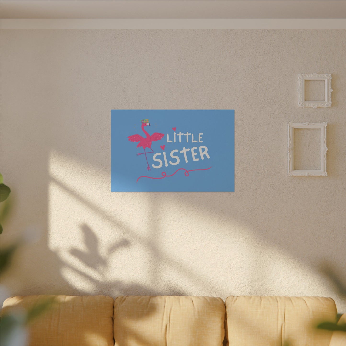 Adorable Little Sister Flamingo. Always On-Time. Canvas Gallery Wraps