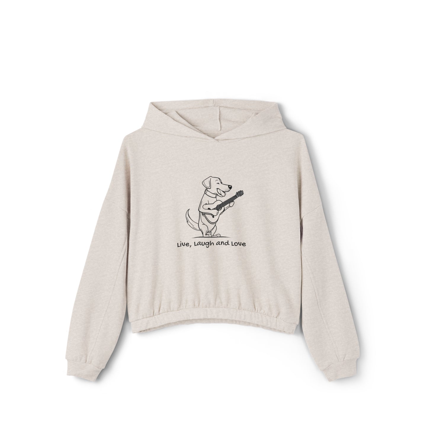 Dog Playing Guitar. Live, Laugh and Love. Women's Cinched Bottom Hoodie