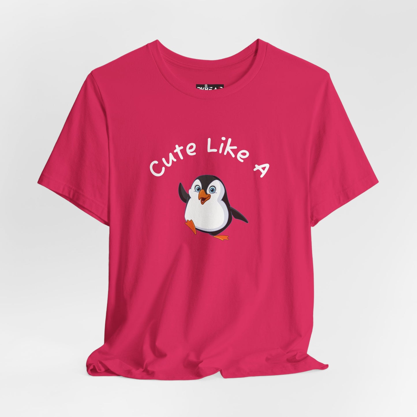 Cute Like a Penguin. Unisex Jersey Short Sleeve Tee