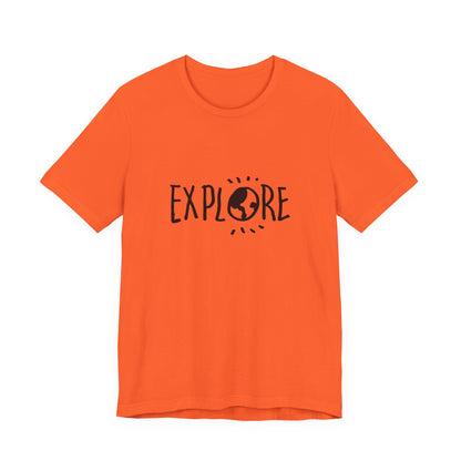 Explore. Unisex Jersey Short Sleeve Tee
