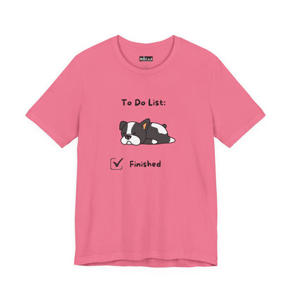 To Do List. Finished. Unisex Jersey Short Sleeve Tee