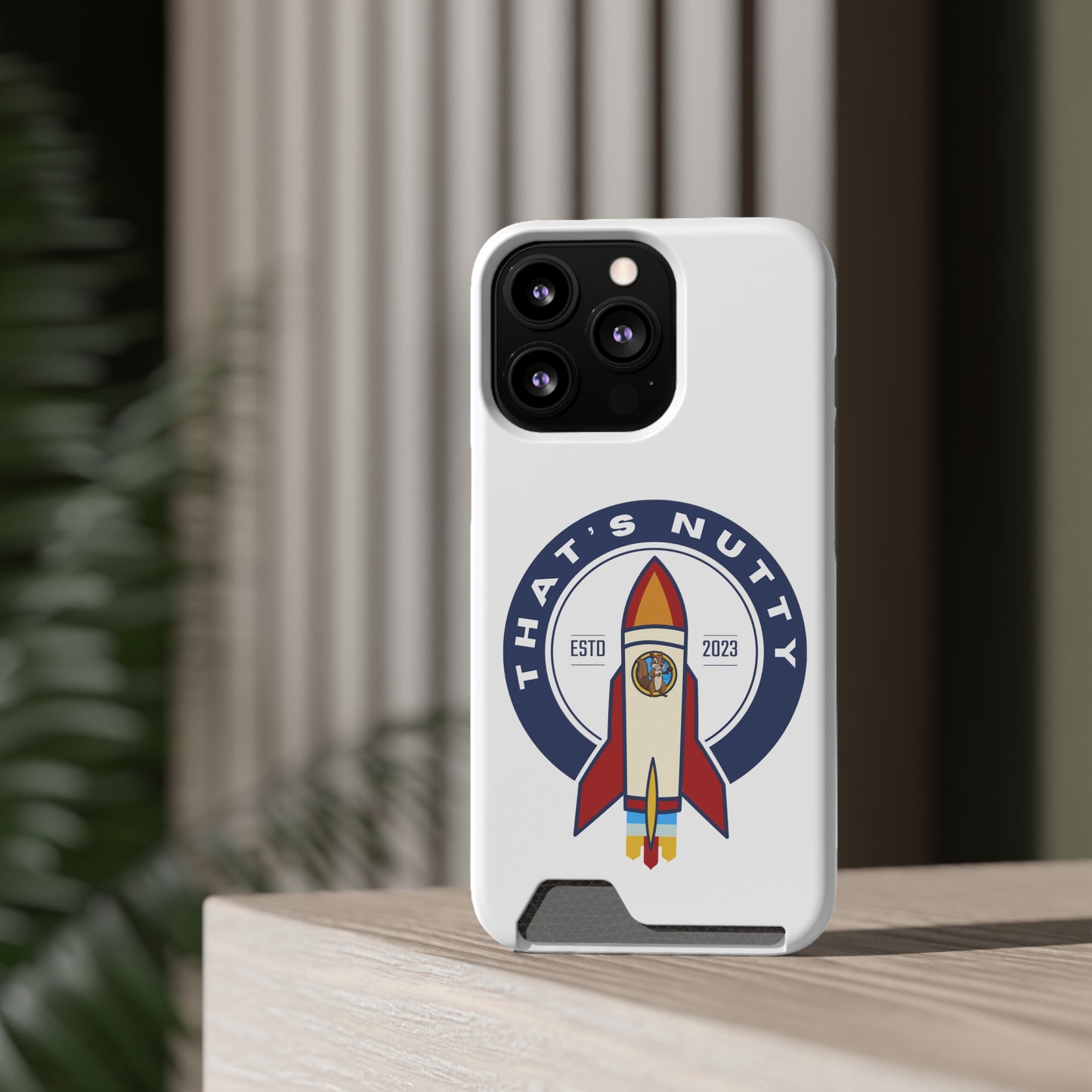 That's Nutty. Phone Case With Card Holder