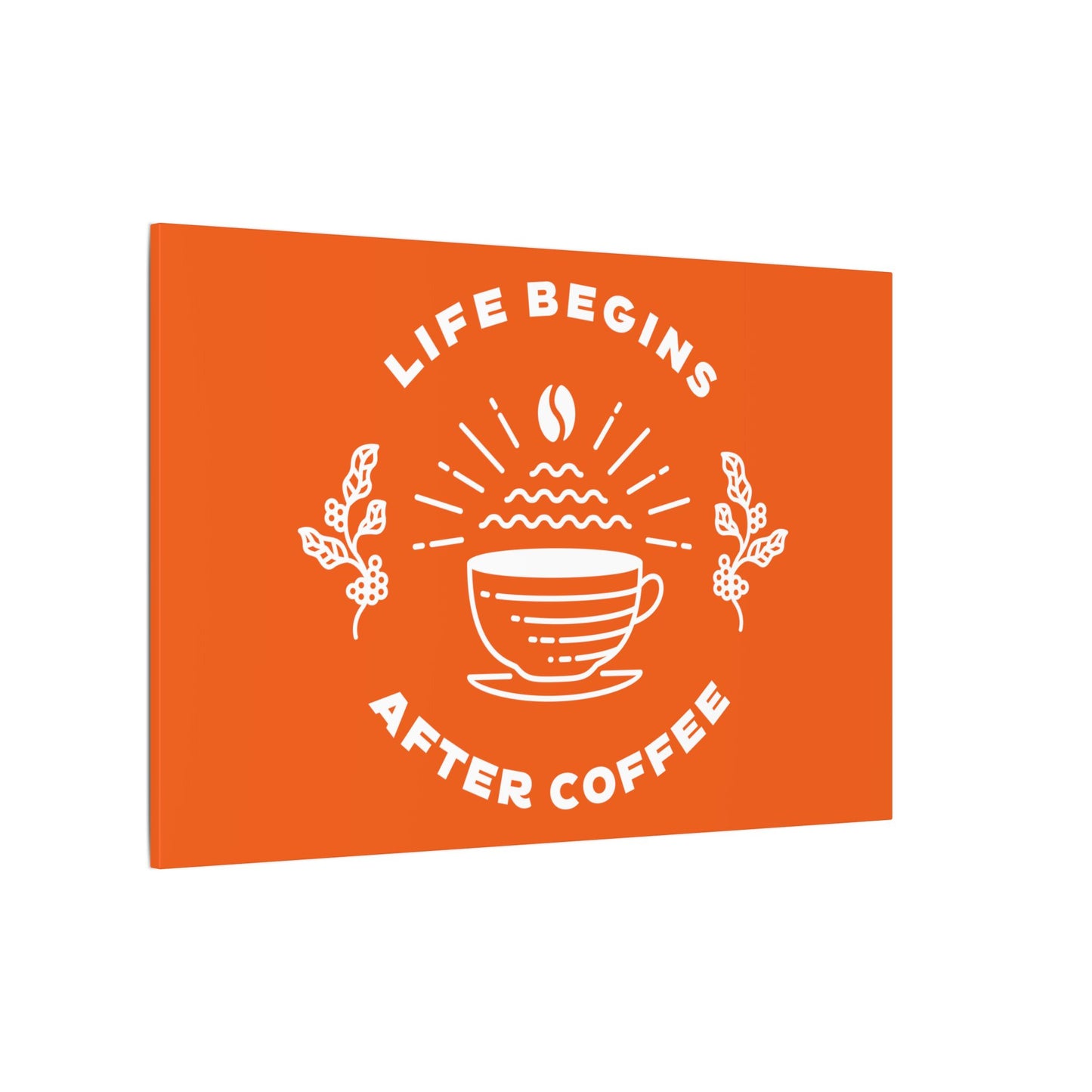 Life Begins After Coffee. Canvas Gallery Wraps