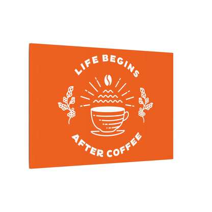 Life Begins After Coffee. Canvas Gallery Wraps