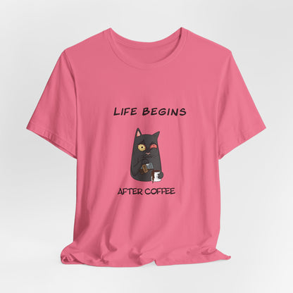 Luna The Cat. Life Begins After Coffee. Unisex Jersey Short Sleeve Tee