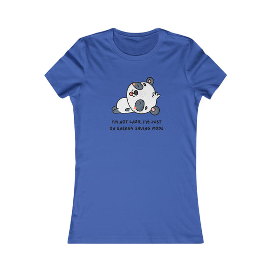 I'm Not Sleeping I'm on Energy Saving Mode, Women's Favorite Tee