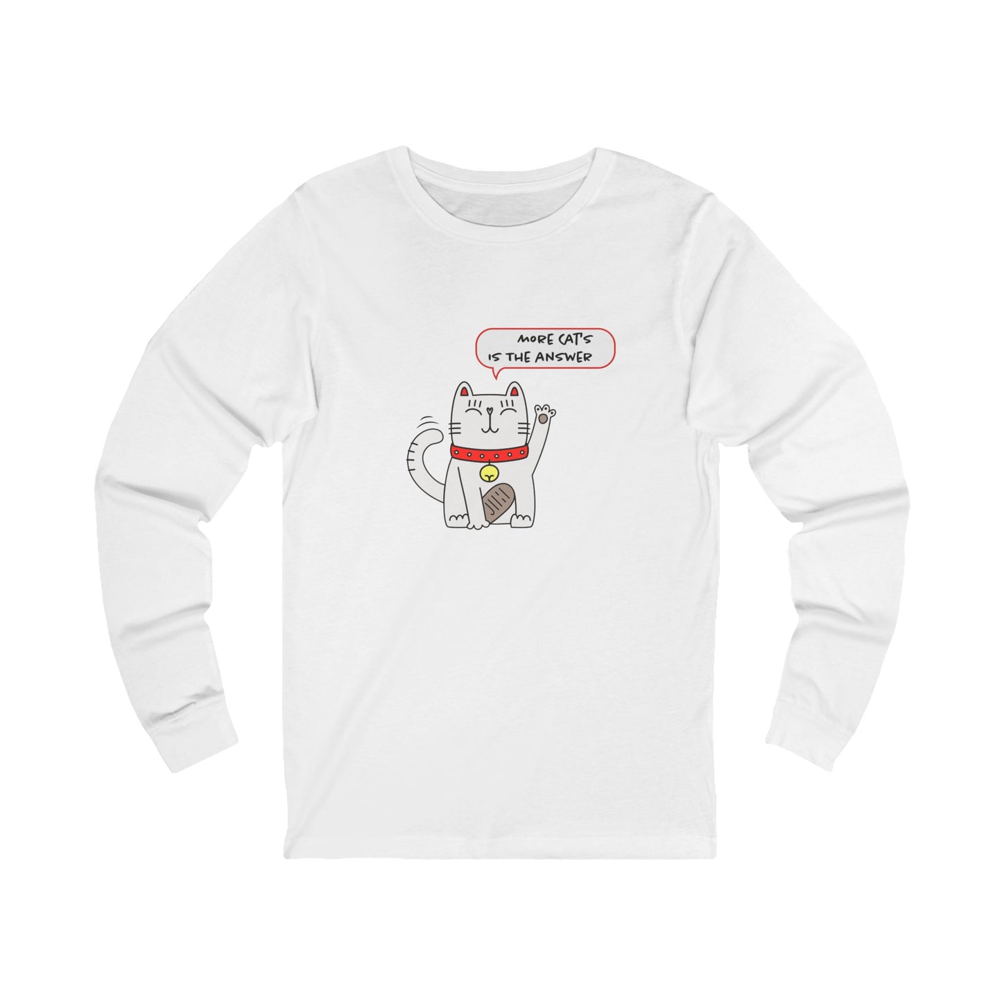 Oliver Says More Cats Is The Answer. Unisex Jersey Long Sleeve Tee