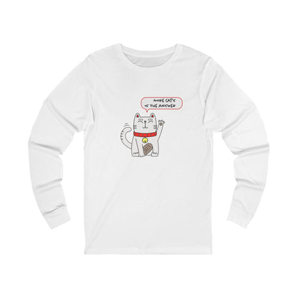 Oliver Says More Cats Is The Answer. Unisex Jersey Long Sleeve Tee