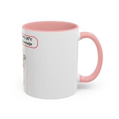 Oliver Says More Cats Is The Answer. Accent Coffee Mug, 11oz