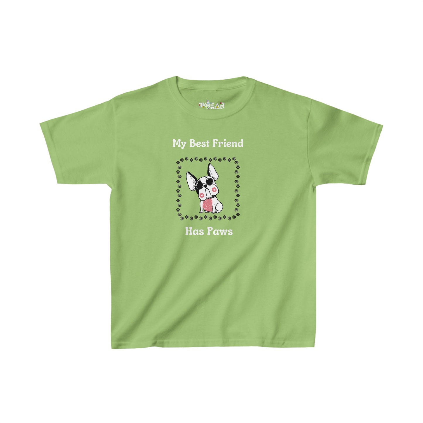 Frenchie The Bull dog. My Best Friend Has Paws. Kids Tee