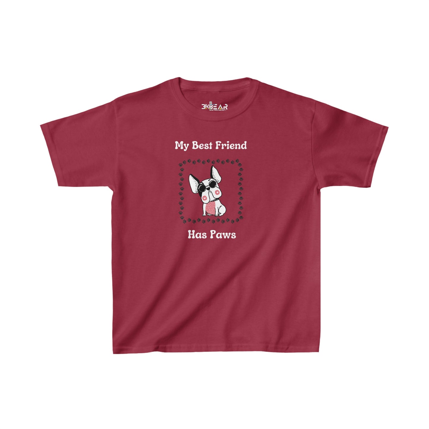 Frenchie The Bull dog. My Best Friend Has Paws. Kids Tee