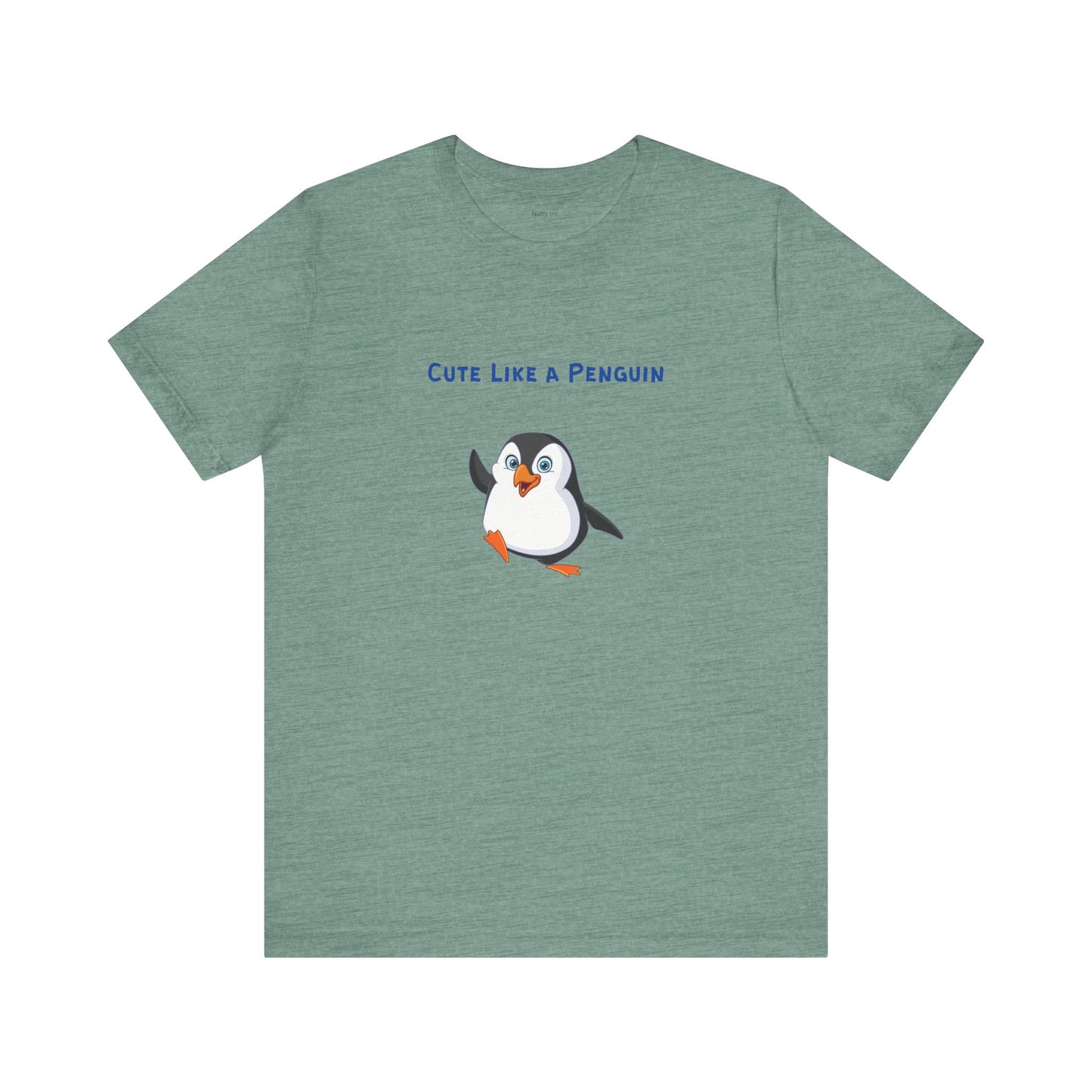 Cute Like a Penguin. Unisex Jersey Short Sleeve Tee