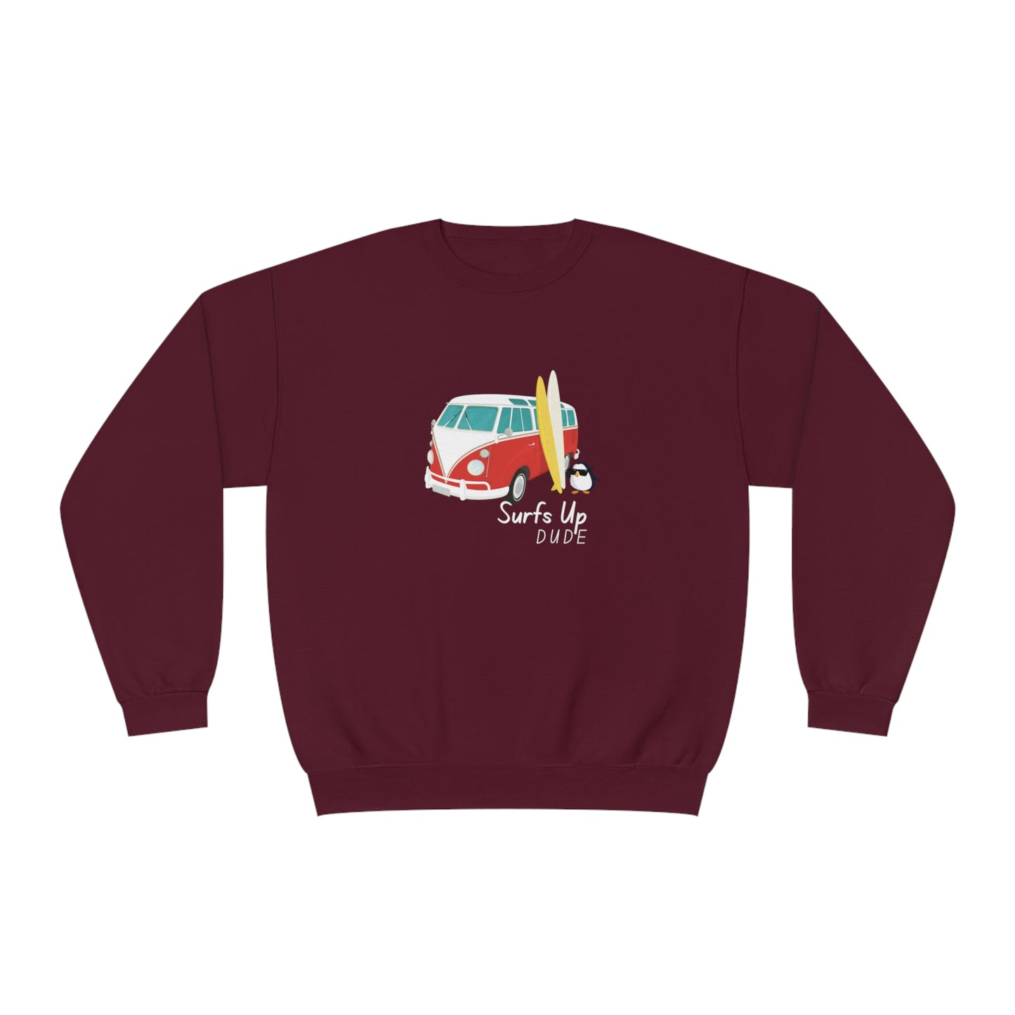 Surfs Up Dude. Unisex NuBlend® Crewneck Sweatshirt