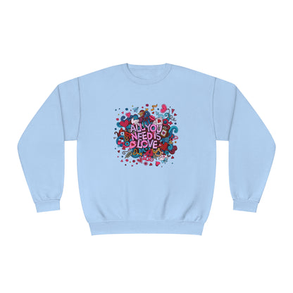 All You Need Is Love. Unisex NuBlend® Crewneck Sweatshirt