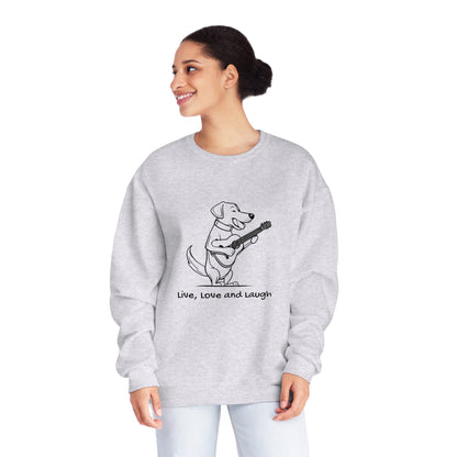 Dog With Guitar. Live, Love and Laugh. Unisex NuBlend® Crewneck Sweatshirt