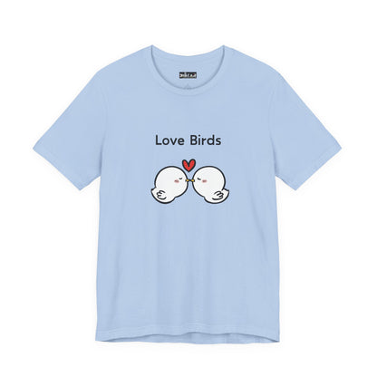 Love Birds Boyfriend T Graphic. Unisex Jersey Short Sleeve Tee