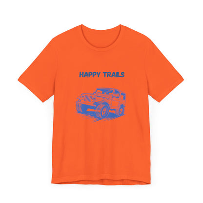 Exploring Happy Trails In a Jeep.  Unisex Short Sleeve Tee