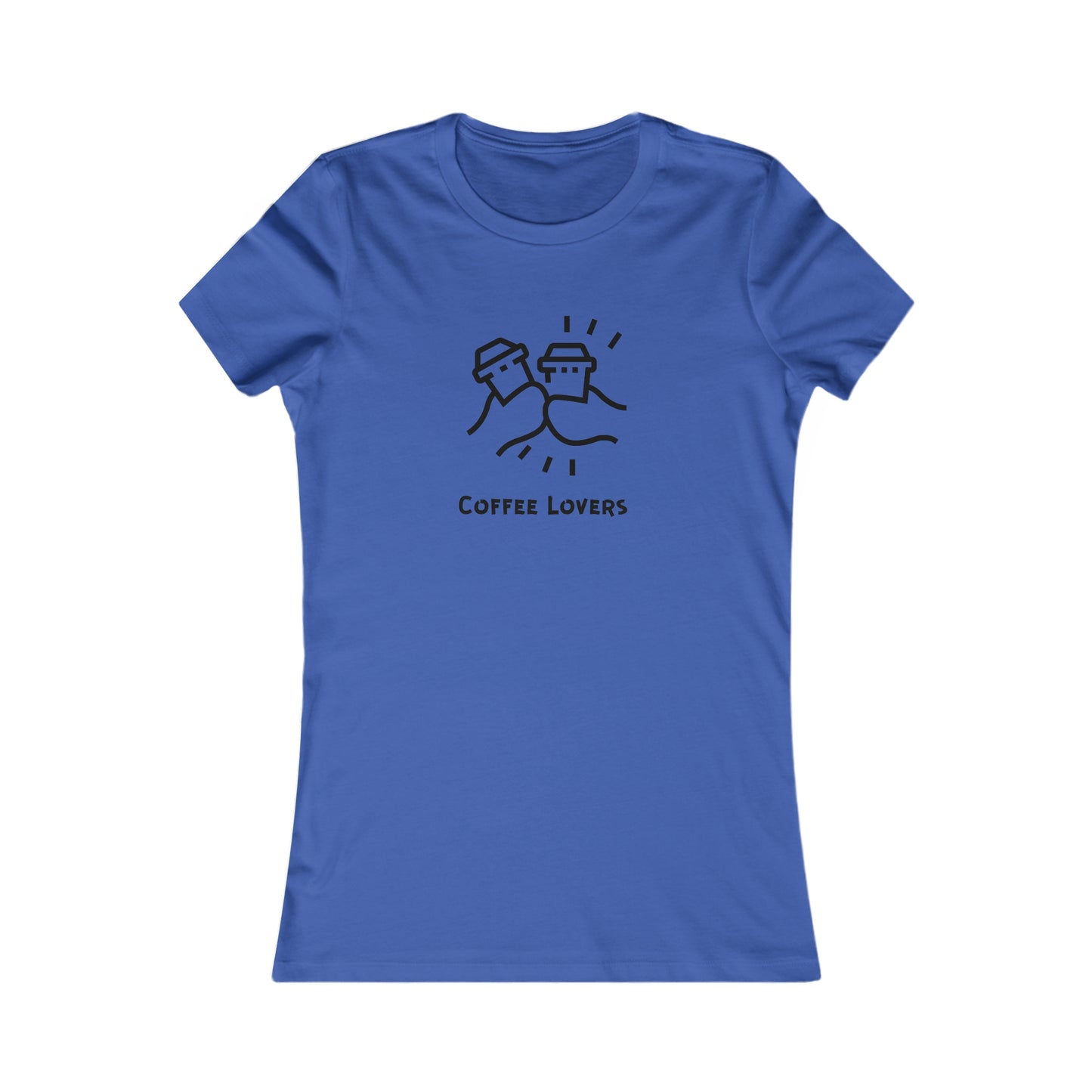 Coffee Lovers. Women's Favorite Tee