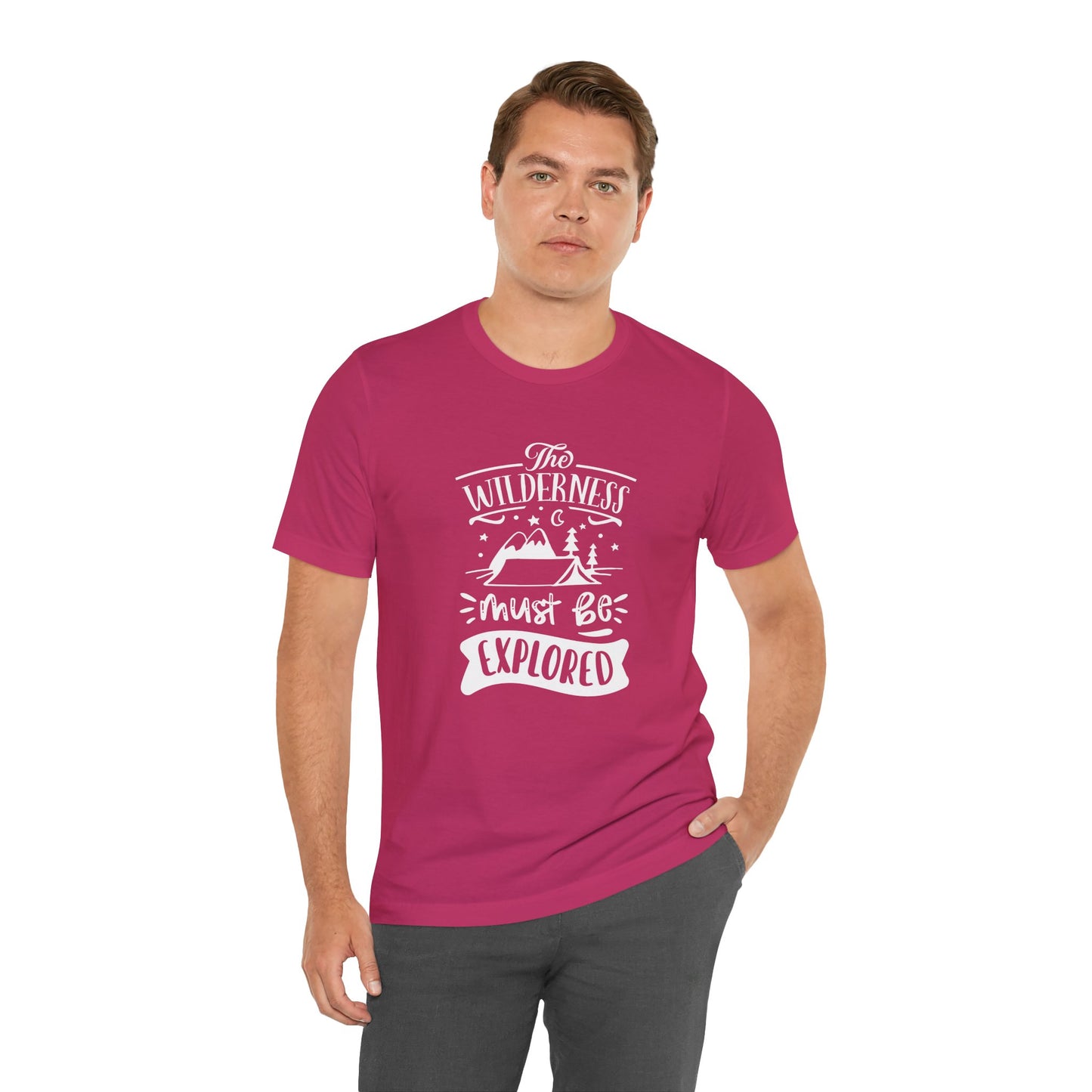 The Wilderness Must Be Explored. Unisex Jersey Short Sleeve Tee