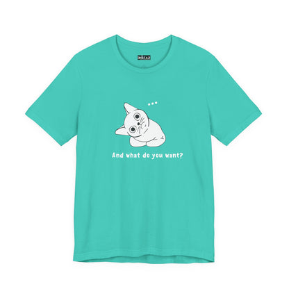 Vexing Cat Wondering What You Want. Unisex Jersey Short Sleeve Tee
