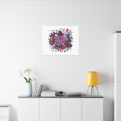 All You Need Is Love. Canvas Gallery Wraps