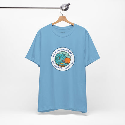 Let's Go Surfing Now. Everybody's Learning How. Unisex Jersey Short Sleeve Tee