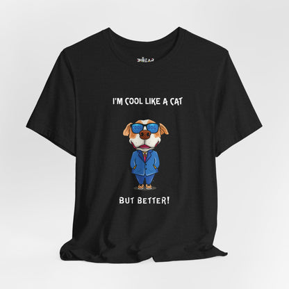 Chuck The Cool Dog. Unisex Jersey Short Sleeve Tee