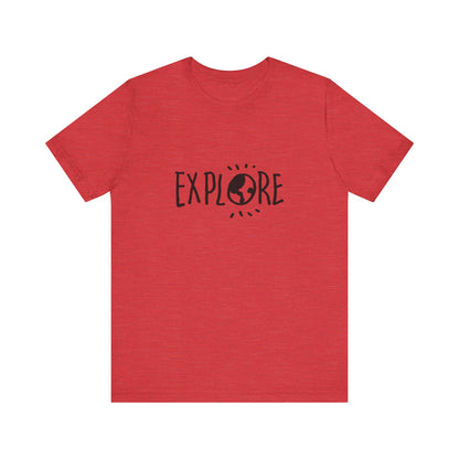 Explore. Unisex Jersey Short Sleeve Tee