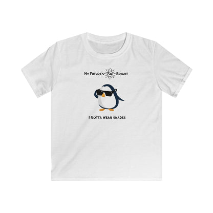 Adélie The Penguin and  Your Future's  So Bright, You Gotta Wear Shades. Kids Softstyle Tee