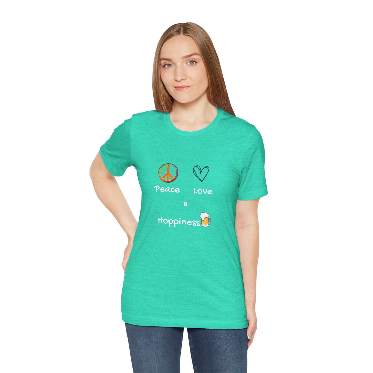 Peace, Love and Hoppiness. Unisex Jersey Short Sleeve Tee