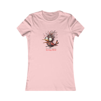 Crazy Bird.  Women's Favorite Tee