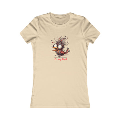 Crazy Bird.  Women's Favorite Tee