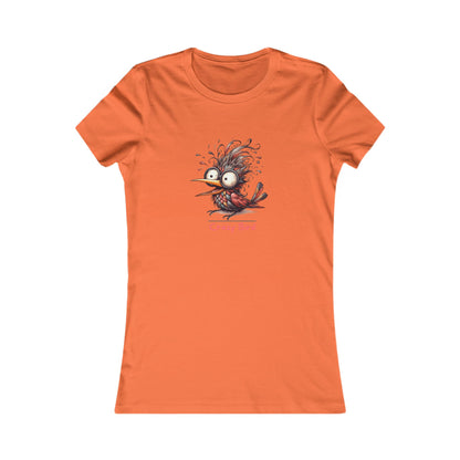 Crazy Bird.  Women's Favorite Tee