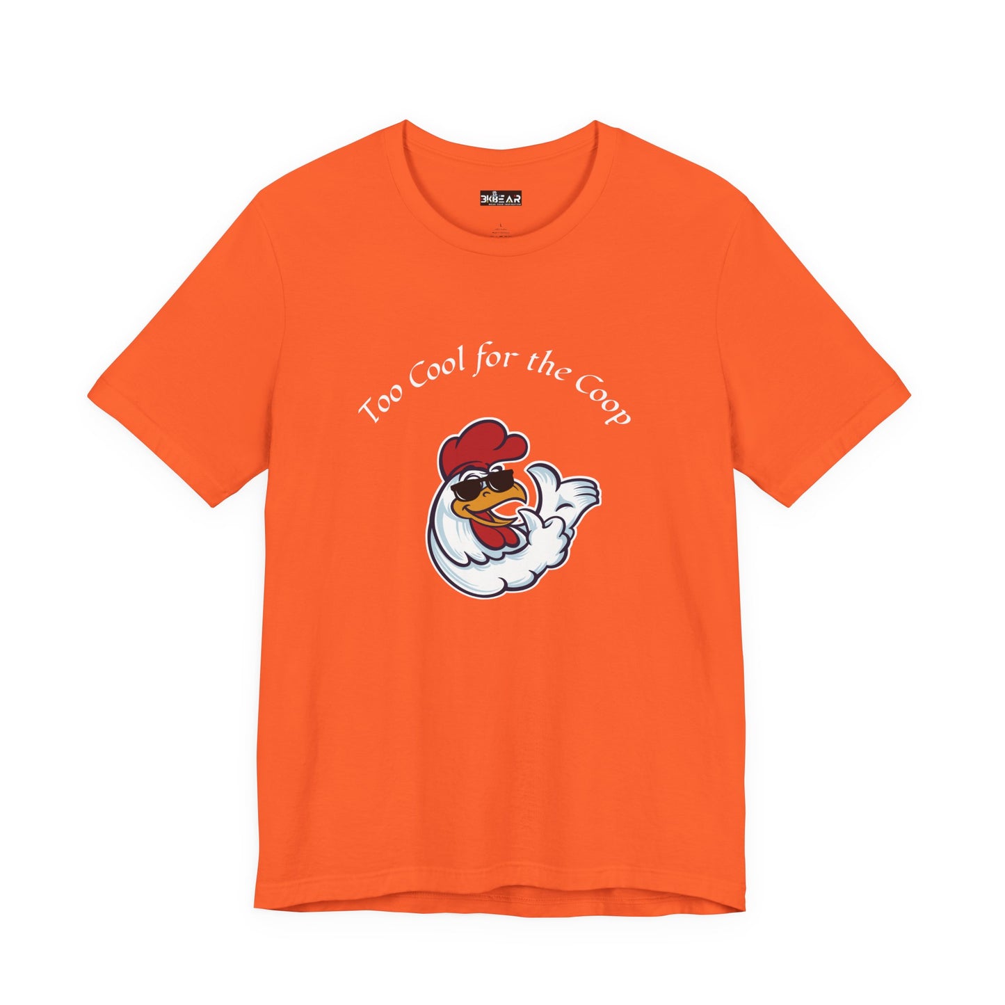 To Cool For The Coop- Chillin' Chicken Graphic. Unisex Jersey Short Sleeve Tee