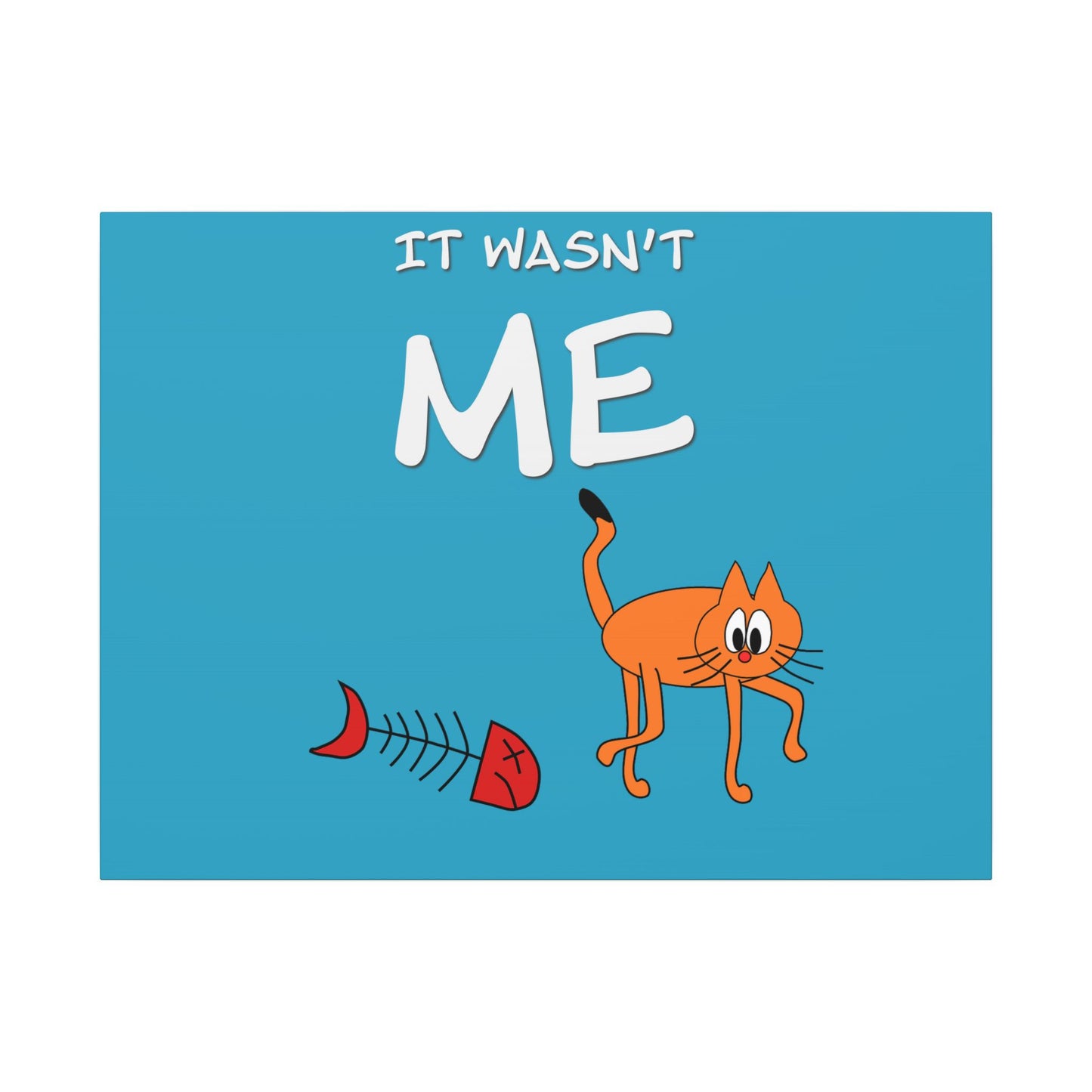 Leo The Cat Didn't Do It. Canvas Gallery Wraps