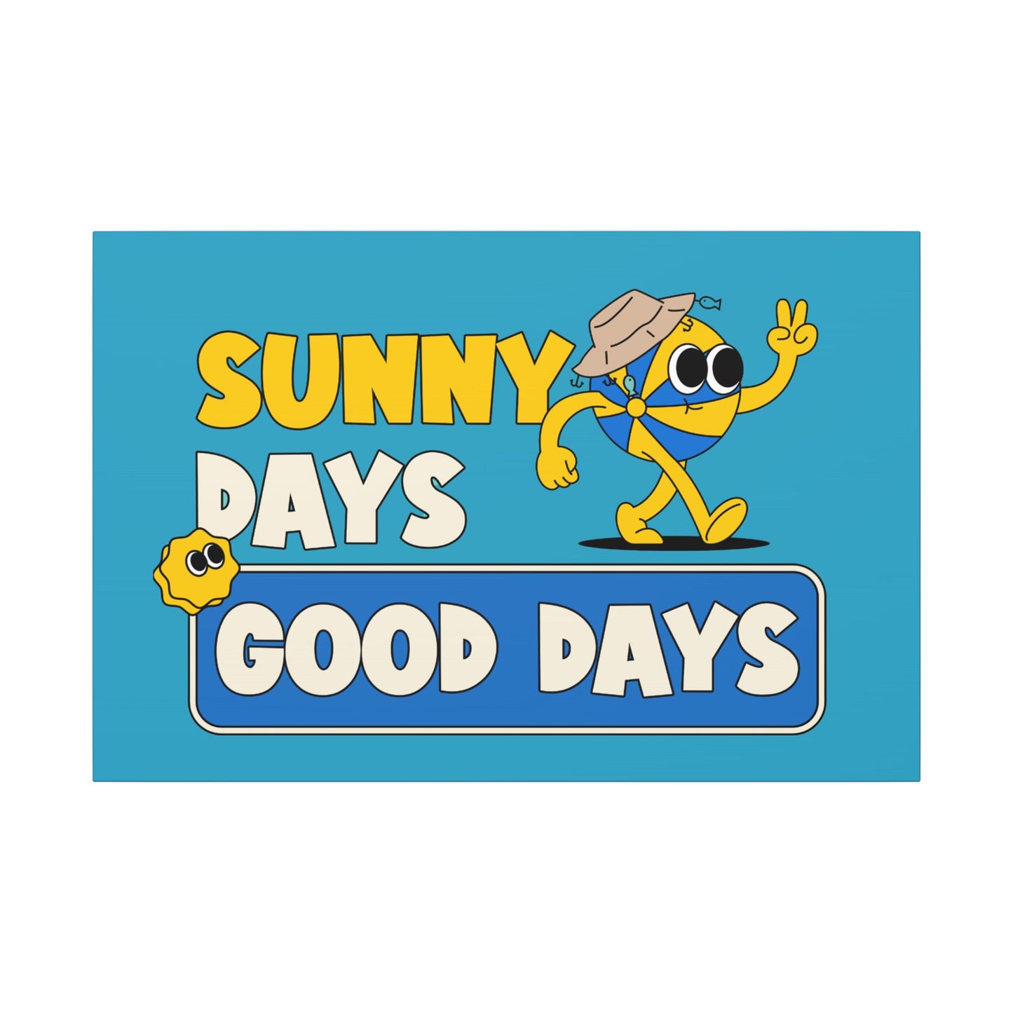 Canvas Print: Good Vibes Sunny Day