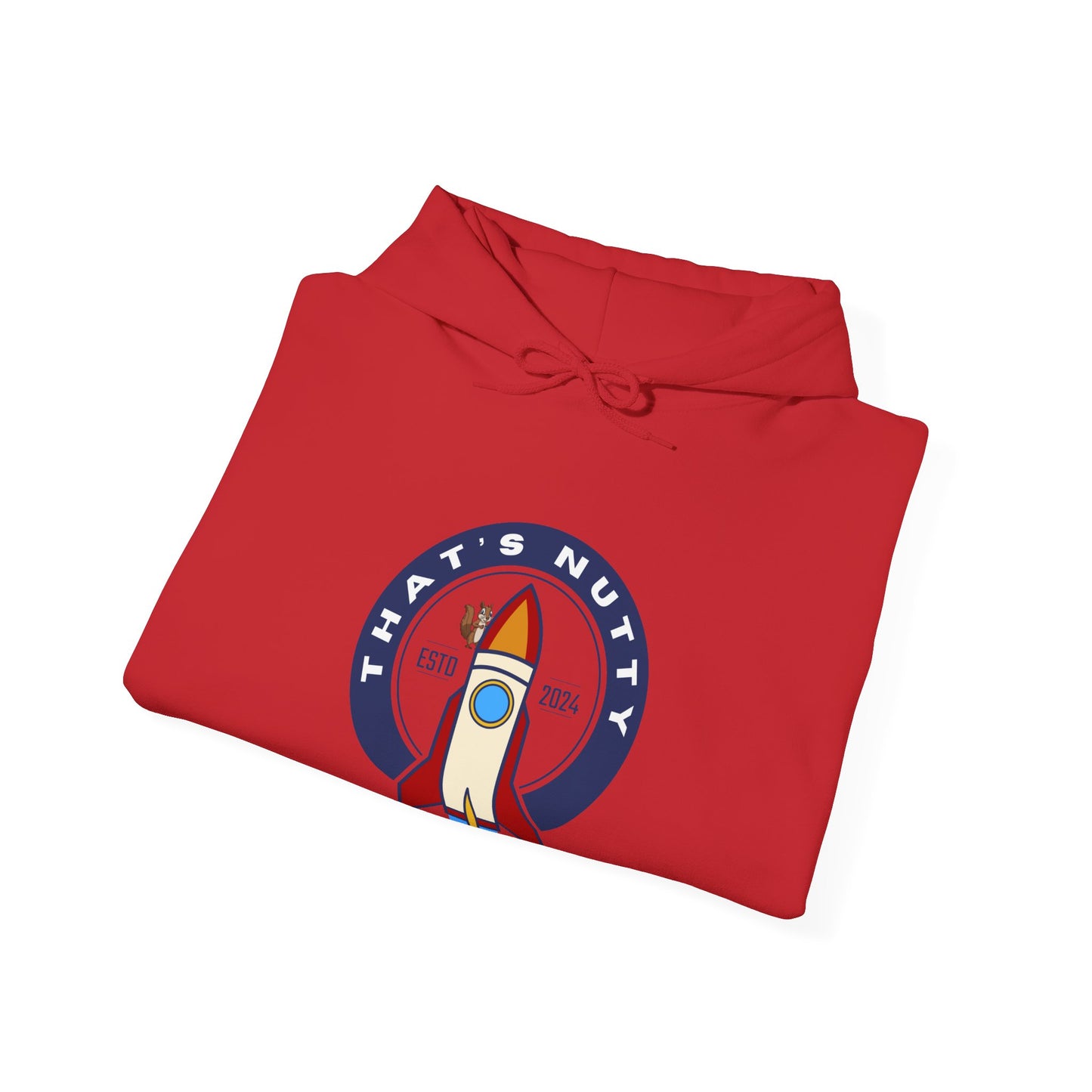 That's Nutty On A Rocket Ship Hooded Sweatshirt