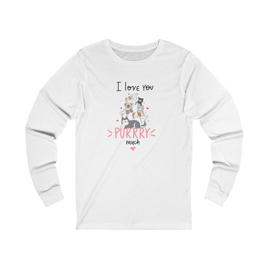 Adorable Animals that Love You Purry Much. Unisex Jersey Long Sleeve Tee