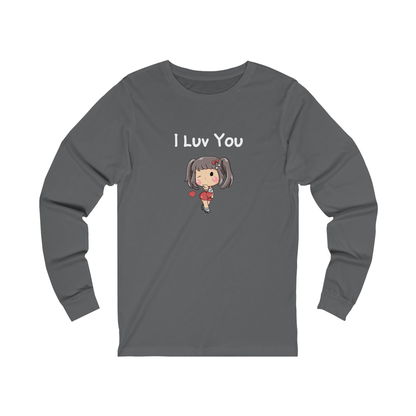 I Luv You.  Unisex Jersey Long Sleeve Tee