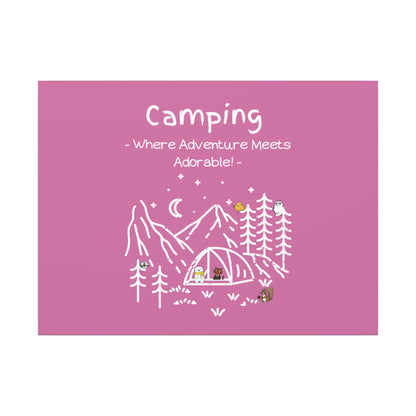 Camping. Where Adventure Meets Cuteness. Canvas Gallery Wraps