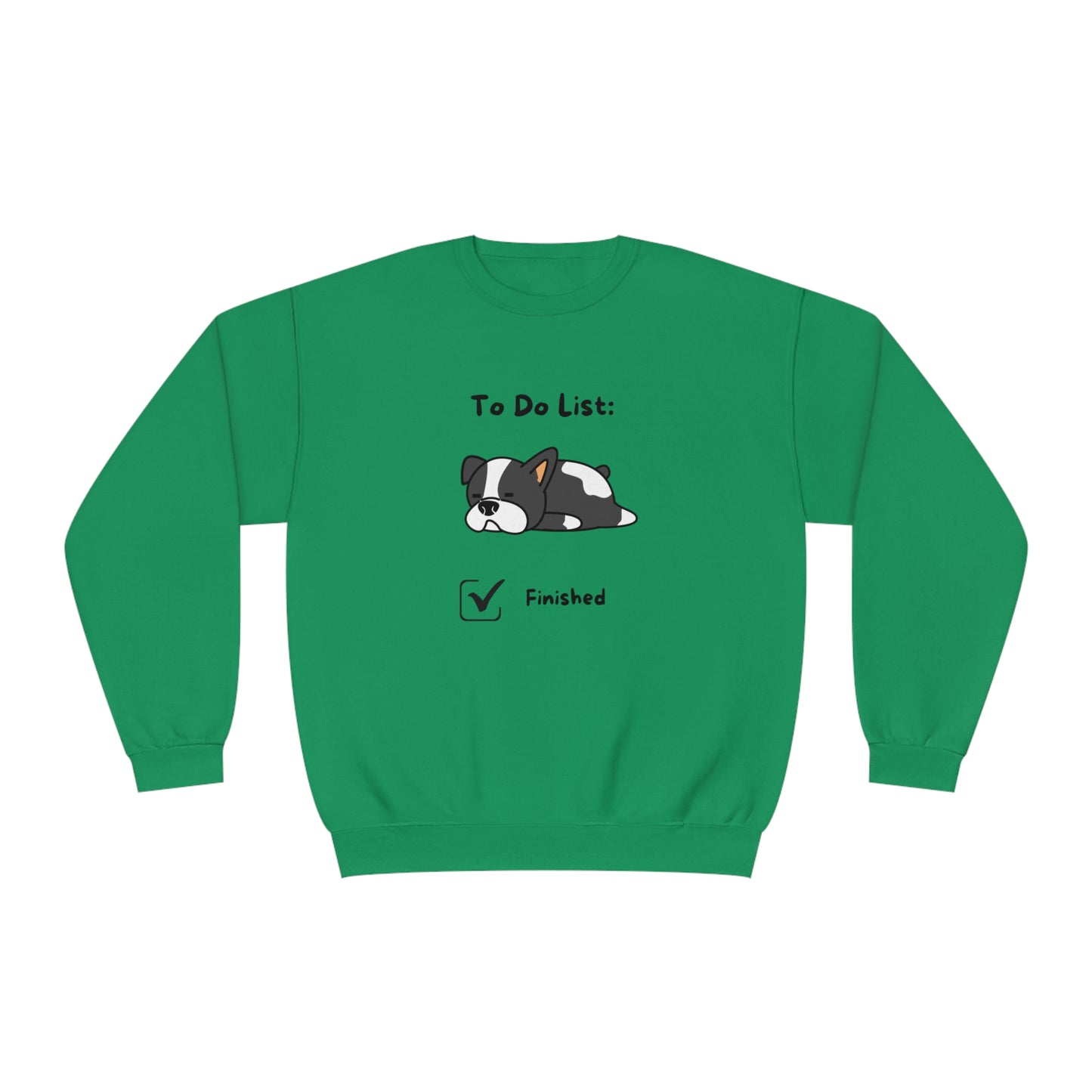 To Do List. Finished. Unisex NuBlend® Crewneck Sweatshirt